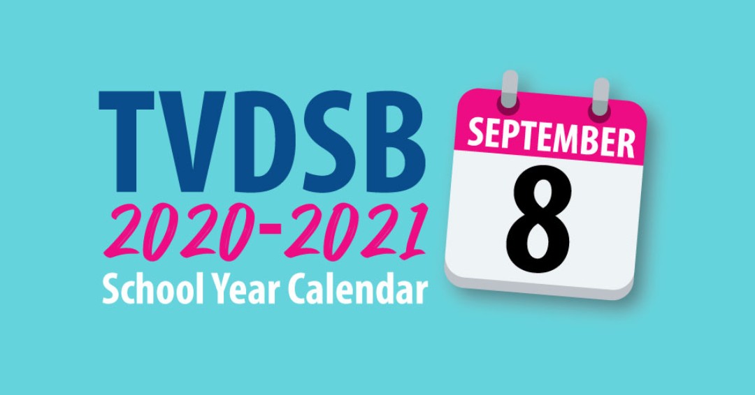 Our 2020-2021 #TVDSB School Year Calendar has been APPROVED and PUBLISHED! You can view it at tvdsb.ca/calendars