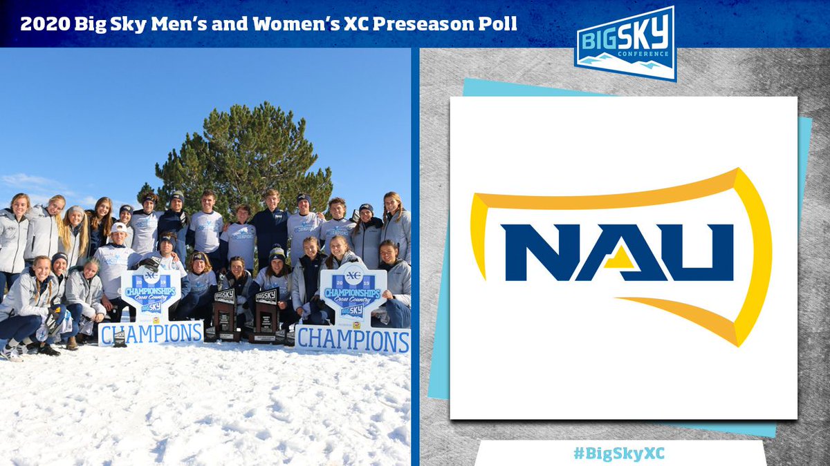 BigSkyConf's tweet photo. .@NAUTrackFieldXC men's and women's programs unanimous selections by the league coaches to win 2020 #BigSkyXC Championships πhttps://t.co/THbeAKGIO2 https://t.co/At84N2zl3f