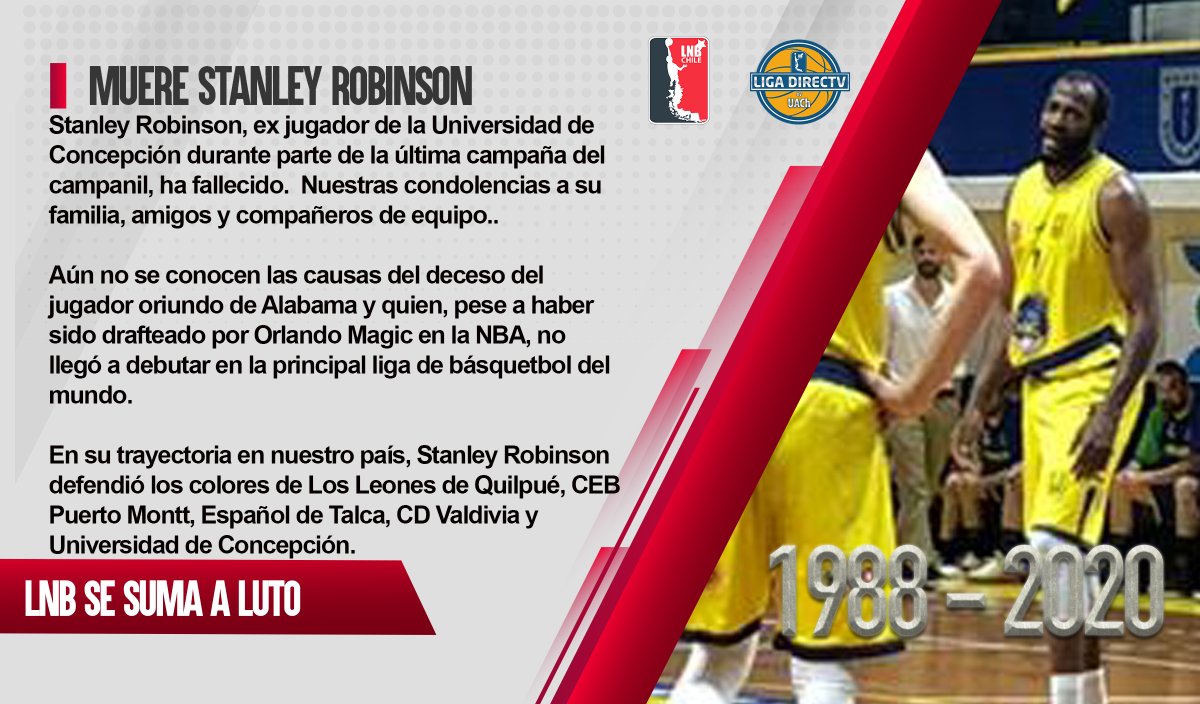 🇨🇱#LNBChile🏀

A la edad de 32 años, muere Stanley Robinson, ex jugador de la Universidad de Concepción durante parte de la última temporada.  LNB Chile expresa sus condolencias a la familia, amigos y compañeros de equipo.