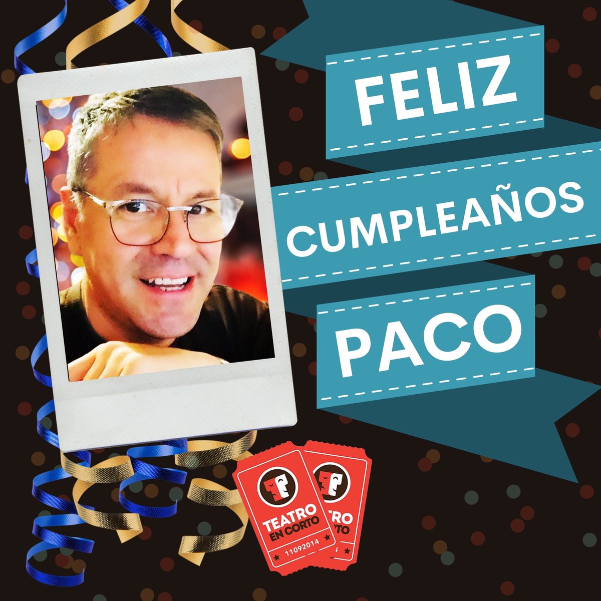 Querido <a href="/Pacolalas/">Paco Lalas</a> Te deseamos todo lo mejor en este nuevo ciclo!! Gracias por todo el amor que das a #TeatroEnCorto siempre. #FelizCumpleañosPaco