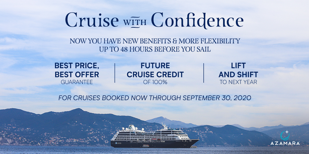 Azamara's tweet photo. Our Cruise with Confidence program will continue to provide you with peace of mind as you book your next cruise, now until September 30, 2020. Learn more: https://t.co/yDjOZhz3RV https://t.co/bKIb2bF6PH