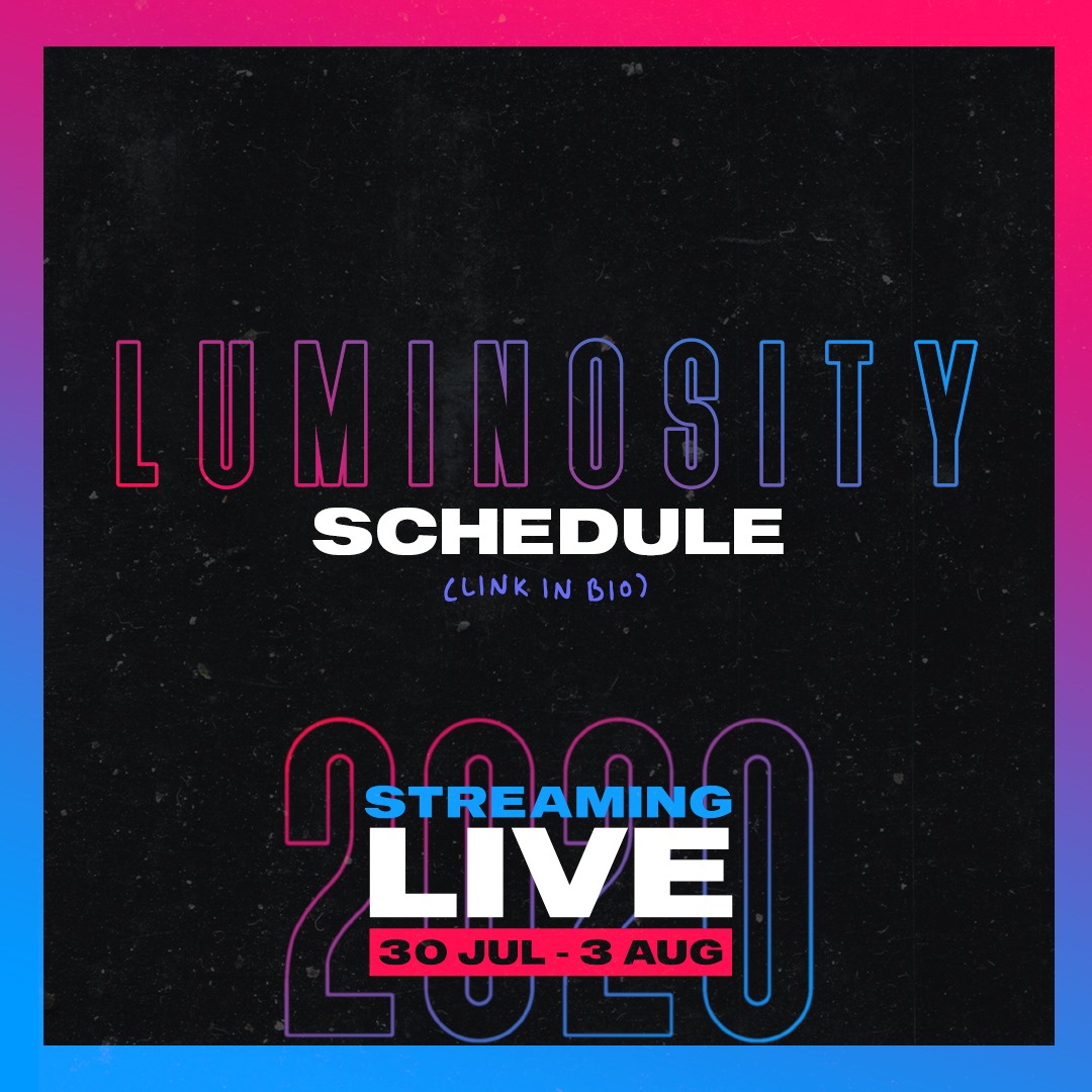 LumoTwentyFour's tweet photo. THE LUMINOSITY 2020 SCHEDULE IS HERE!๐ Click the link to find some important timings for #LSL2020 -> https://t.co/Wrxp45d2hr https://t.co/3eMc9reSJt