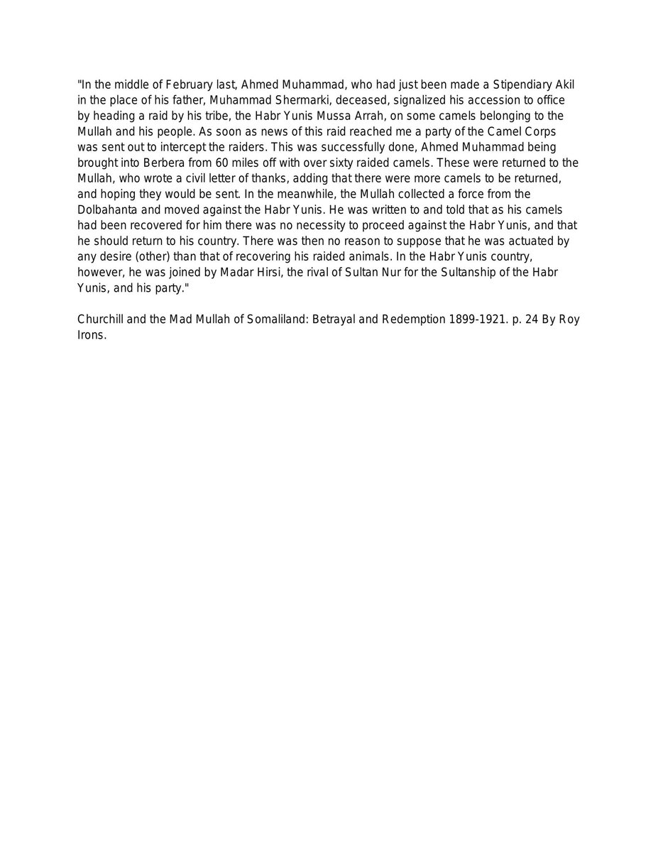 Aw Jaamac's fervent jihadi tales ii. Berbera has no credibility .One document that invalidates such tales is James Hayes Sadler the council general during the rise of the dervish. On April 1899 Sadler dates the first time this Mullah came to the attention of the administration