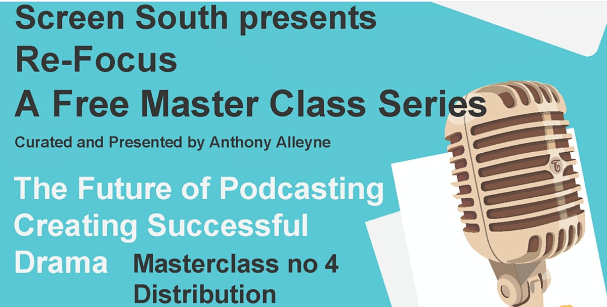 ScreenSouth's tweet photo. *RE-FOCUS PODCAST MASTER CLASS SERIES*
TOMORROW: Anthony Alleyne is talking Distribution. We'll cover: platforms, how to maximise your opportunity and create a buzz around your podcast, as well as sustainability?
#marketing #podcastdistribution #audiodrama
https://t.co/ylCNgQMOlY https://t.co/JjQQRkTqy2