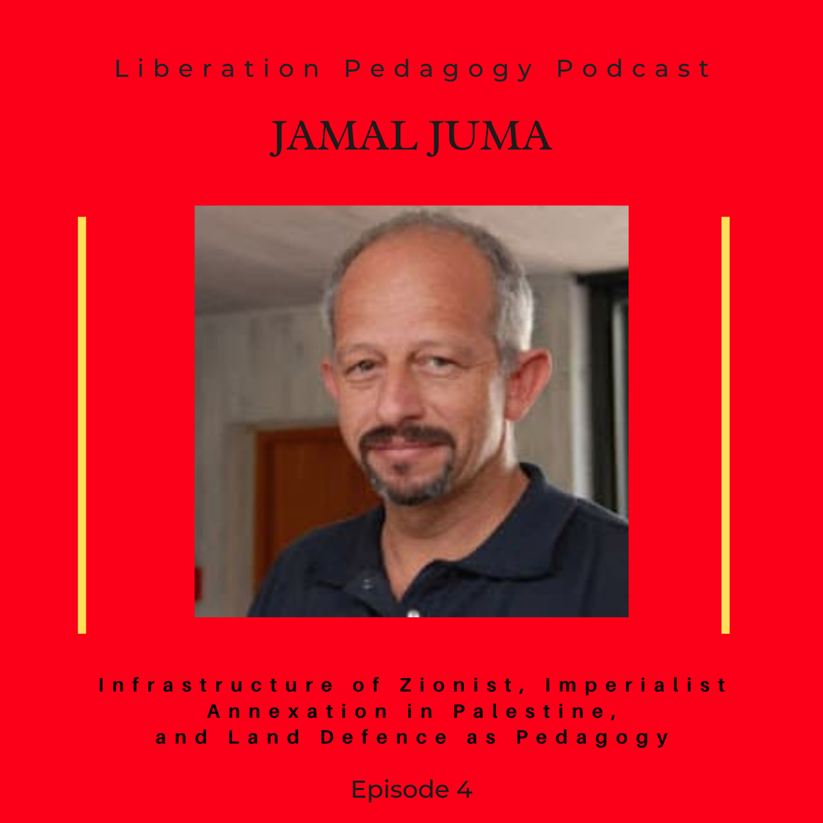 Liberation_PP's tweet photo. Listen to Episode 4 with @4cdesai and #JamalJuma on Spotify, Apple Podcasts, Google Play and at the link below. @stopthewall #Sanctionsonaparthied #StopAnnexation #BDS #Palestine
https://t.co/dAuQm3qskp https://t.co/JHk1wxb2Ne