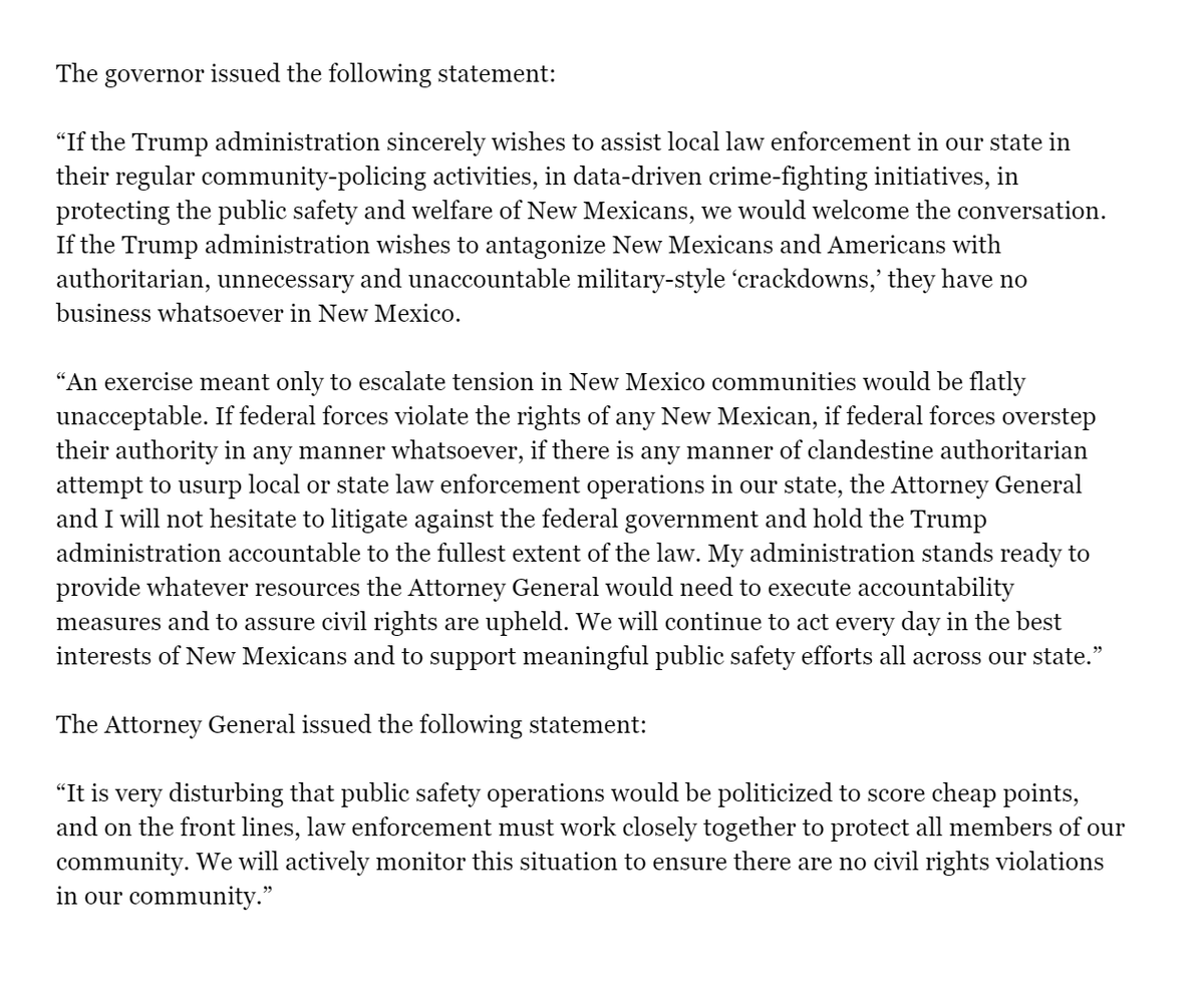 GovMLG's tweet photo. The @NewMexicoOAG and I will actively monitor for potential civil rights violations if and when the federal government sends officers to our state. We would welcome a genuine conversation about community public safety work and fighting violent crime. I hope that is the case. https://t.co/bfWlLiPBYB