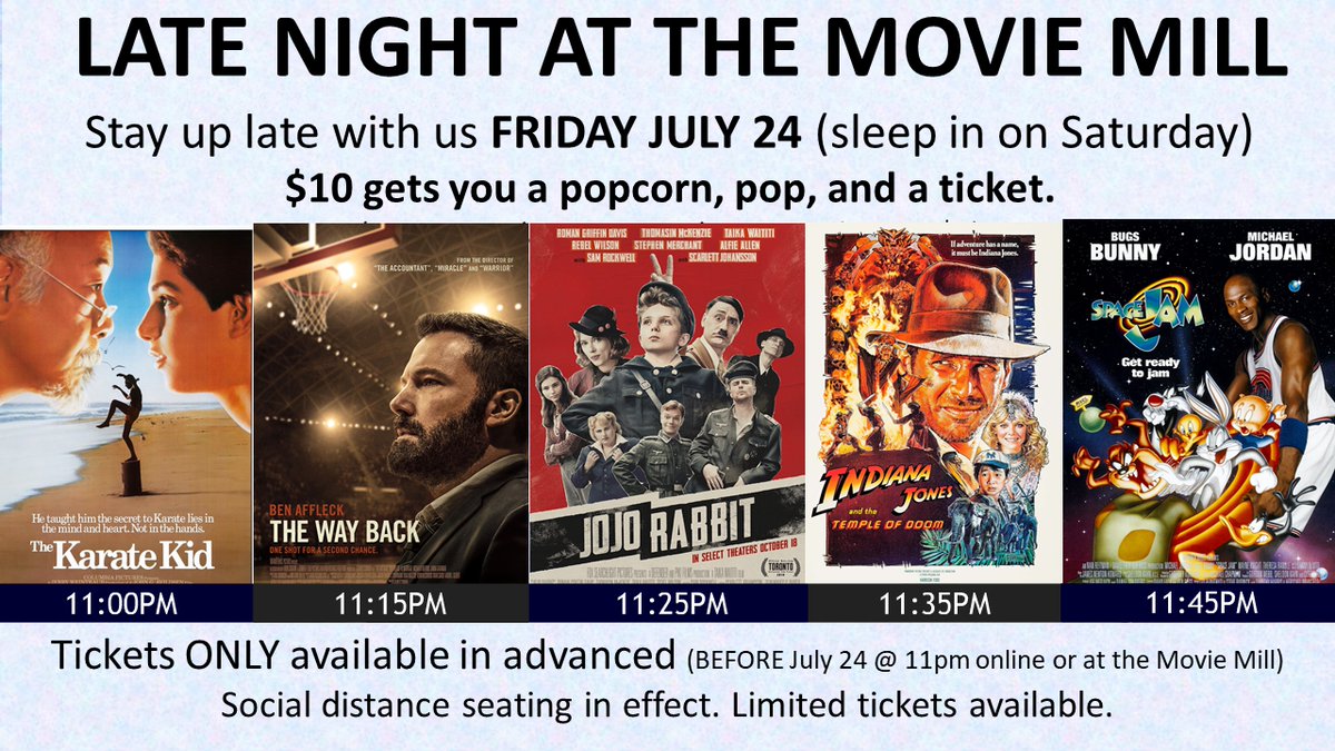 LATE NIGHT AT THE MILL! Friday July 24th
**Tickets are LIMITED as social distancing measures are still in effect.** Tickets are only available in advance (before 11pm July 24th) at the theater or moviemill.com - you will NOT be able to buy tickets at the door.