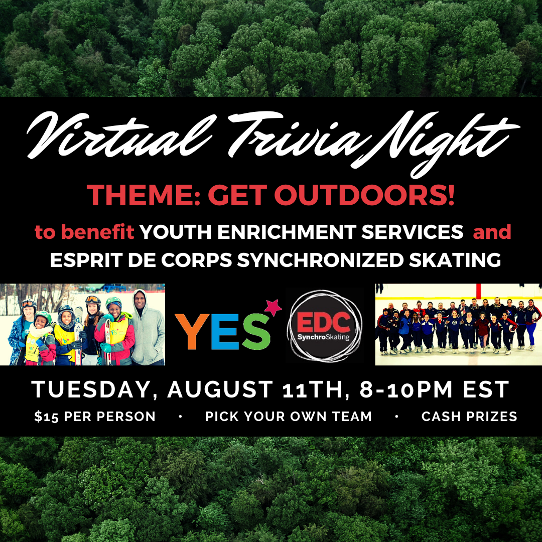 Are you ready for another night of trivia? Get your friends together and join us for a Get Outdoors themed Virtual Trivia Night! Proceeds will benefit Youth Enrichment Services in Boston. More details available on our Facebook page!

#trivianight #EDC #adultfigureskating