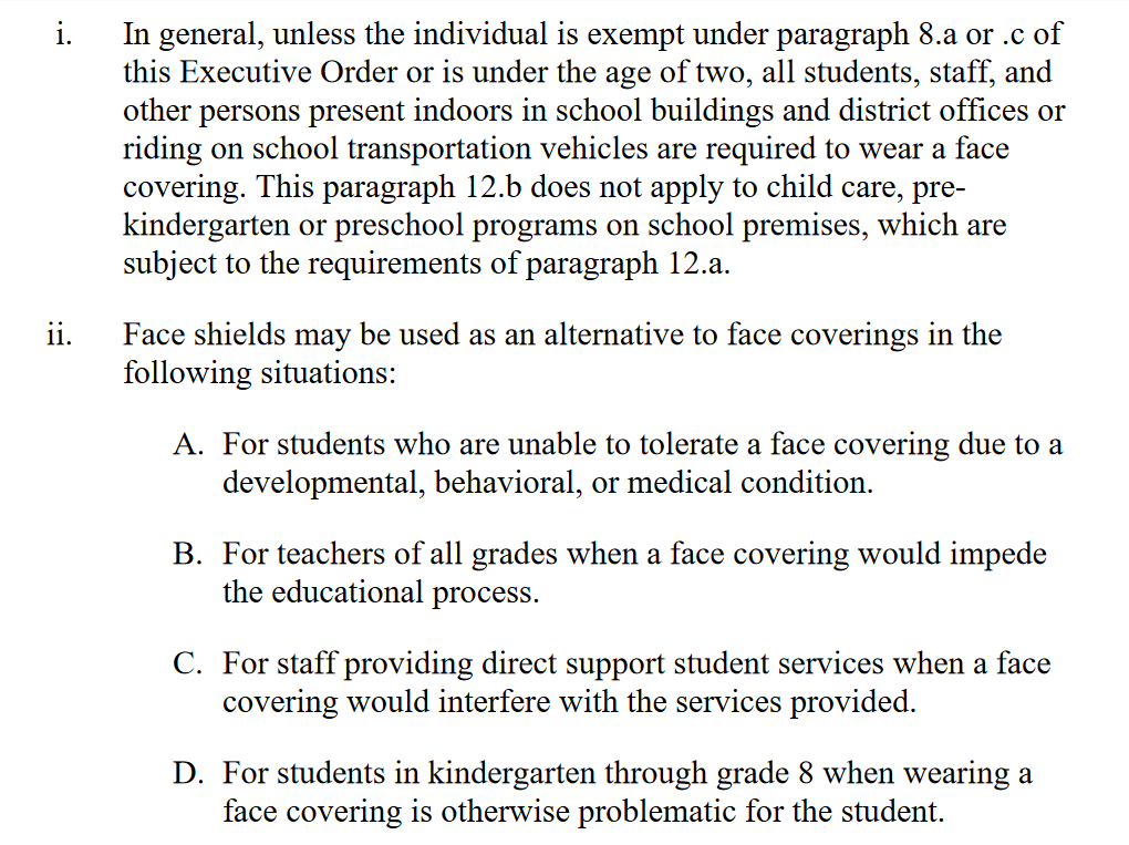 The mask mandate applies to K-12 schools.(Note: Walz plans to announce by Monday whether schools can open for in-person classes in the fall.)