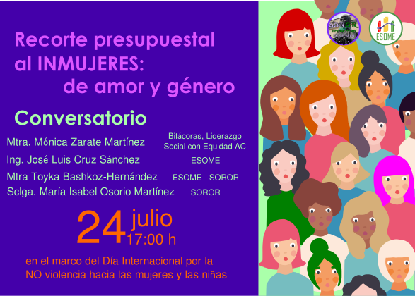ESOMEconsultora's tweet photo. Conversatorio "Recorte presupuestal al INMUJERES: de amor y género"

Viernes 24 de julio
17:00 h
Evento en línea: https://t.co/Y4d19HberT https://t.co/CGFK2dg9KH