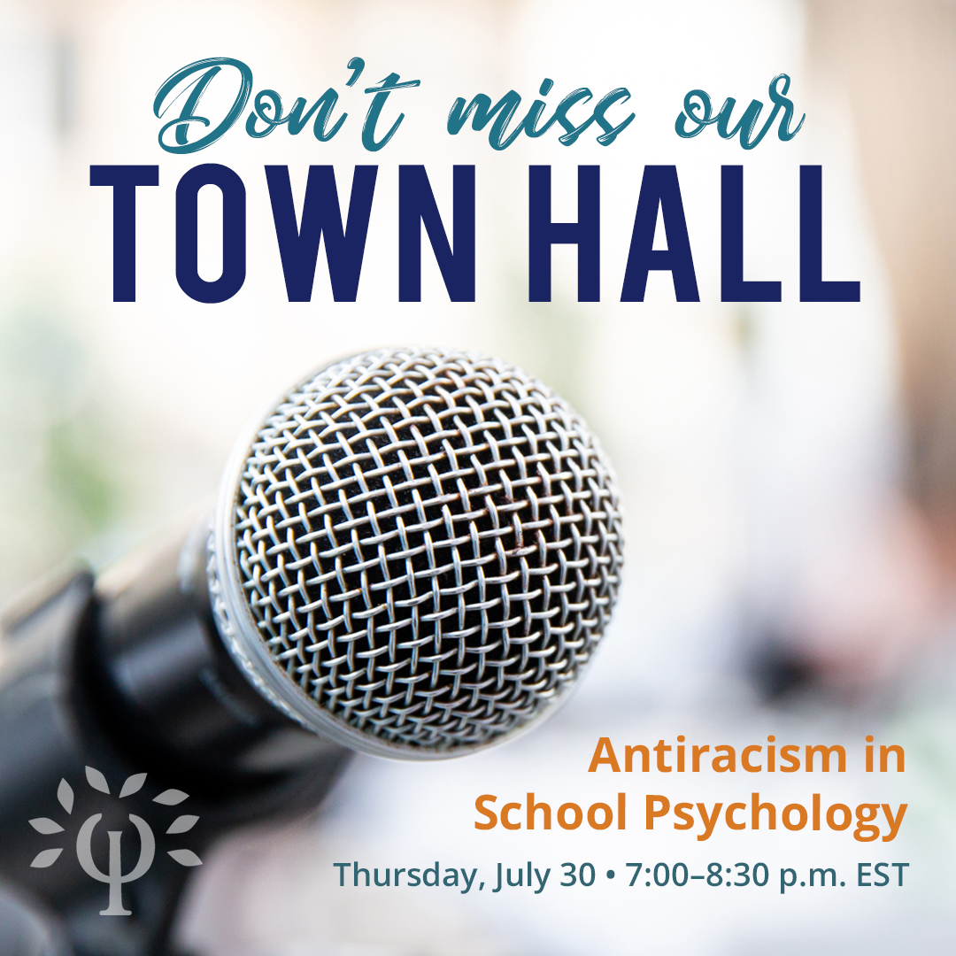 Don't miss our “Antiracism and School Psychology” town hall for NASP members. We are eager to learn how we can support your efforts to build a more equitable education system. Register and submit your questions in advance here ➡ bit.ly/2WqsWFj

#SP4SJ #NASPadvocates