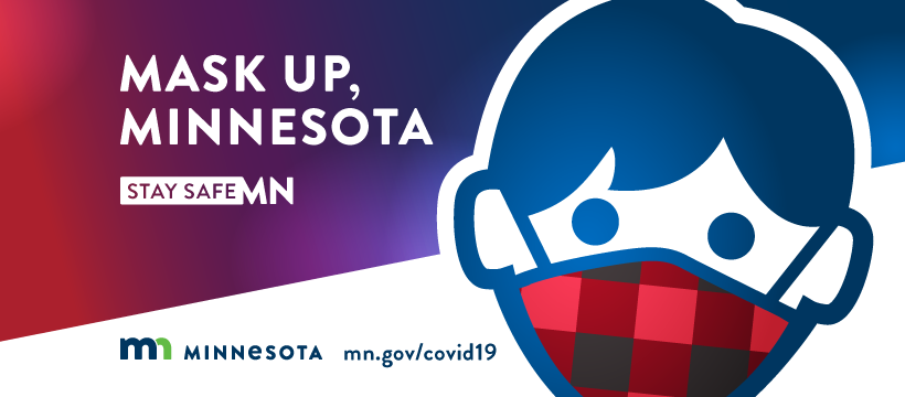 GovTimWalz's tweet photo. COVID-19 has uprooted nearly every aspect of our lives. But Minnesotans take care of one another. And right now the best way to demonstrate those Minnesota values is by wearing a mask to protect our neighbors, keep businesses open, and get us back to the activities we love. https://t.co/1JX1NJelcp