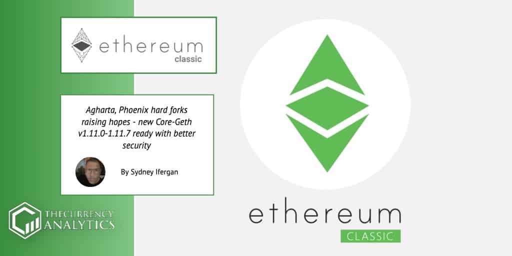 TheCurrencyA's tweet photo. Agharta, Phoenix hard forks raising hopes – new Core-Geth v - Link to Post: https://t.co/KTG7qMjMYv - Tags: #ETCnews #EThereumClassic #ETC #phoenixFork #Agharta #CoreGeth #blockchain #tETCnical .@eth_classic .@sydneyifergan .@BobSummerwill https://t.co/cZ7pk3niZC