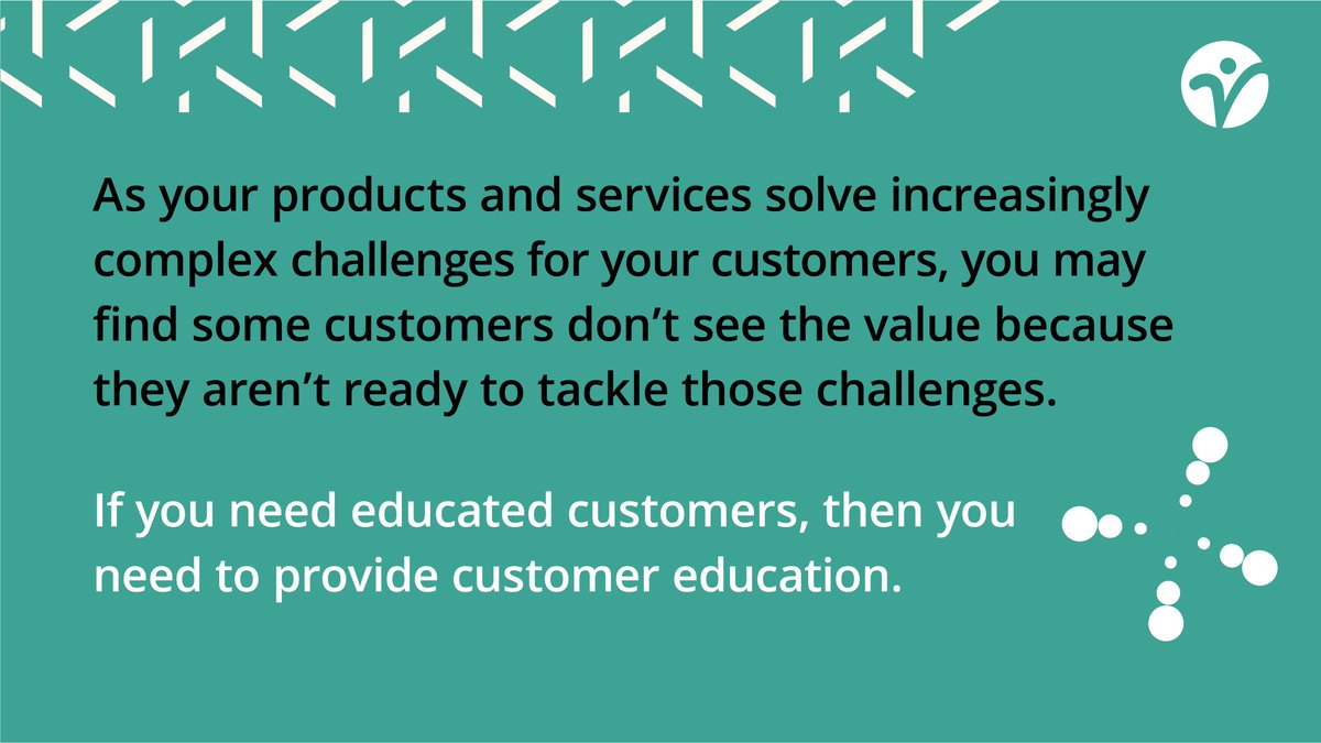 Go beyond #contentmarketing and provide meaningful #customereducation. 

Distinction? Your intent in providing them. 

Content marketing = drive #sales in near term
Customer education = build #capacity to ensure their long-term success 

What capabilities do your customers need?