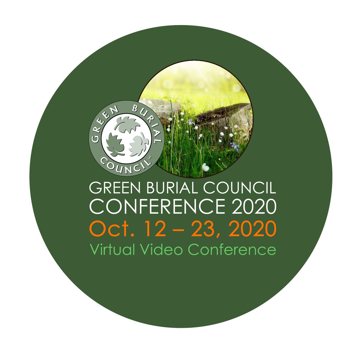 Join the VIRTUAL Green Burial Council Conference!
Speakers and topics will be presented via online webinars from 12-23 October 2020.
Learn more at eventbrite.com/e/102113421994
#greenburialcouncil #gbcc2020