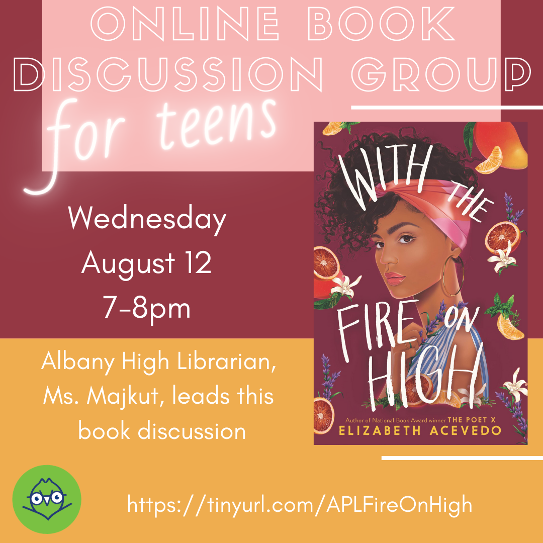 AlbanyNYLibrary's tweet photo. Join @AlbHSLibrary Librarian Ms. Majkut, who leads this discussion of Elizabeth Acevedo's "With the Fire on High."
You can register now:
https://t.co/HtsjMntdf8
#AlbanyHigh #VirtualBookClub https://t.co/fh3ZWTmxED