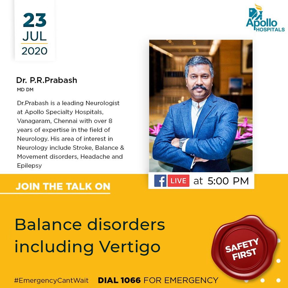 HospitalsApollo's tweet photo. Watch the discussion on ‘Balance Disorders including vertigo' by Dr. P R Prabash, Neurologist at Apollo Hospitals Vanagram, LIVE on our FB page at 5 PM on 23rd July

Doctor's Profile: https://t.co/nz7JboxSWP

#Neurosurgery #Neurosurgeon #Vanagram #FBLive #ApolloHospitals https://t.co/ises8GosWb