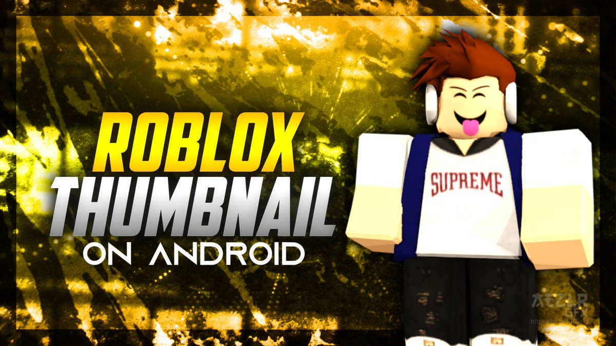 Aezlr_'s tweet photo. Making a Roblox YouTube Thumbnail on Android | ROBLOX GFX Tutorial
https://t.co/ATIC0Vnehn
#Aezlr #Roblox #RobloxGFX #RobloxTutorial #Youtube #RobloxGFXTutorial #Android https://t.co/PoesTS8PJr