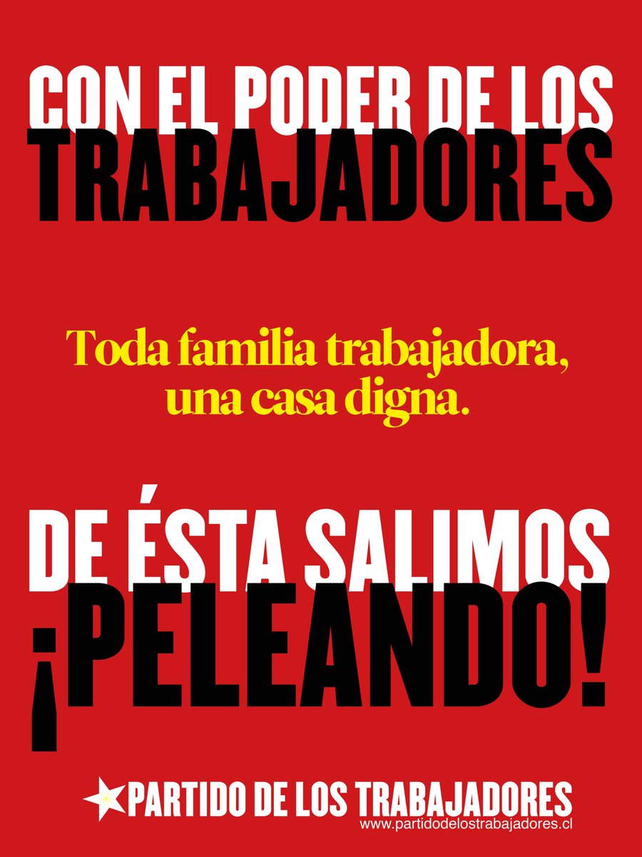 TrabajadoresCL's tweet photo. Toda familia trabajadora, una casa digna
La vivienda, para el capitalismo, es una mercancía más. Tal vez la más importante de las últimas décadas. Es un negocio millonario para unos pocos. 
Para los trabajadores, en cambio, la vivienda es la condición de su vida familiar y social https://t.co/QeH6ZfnJtF