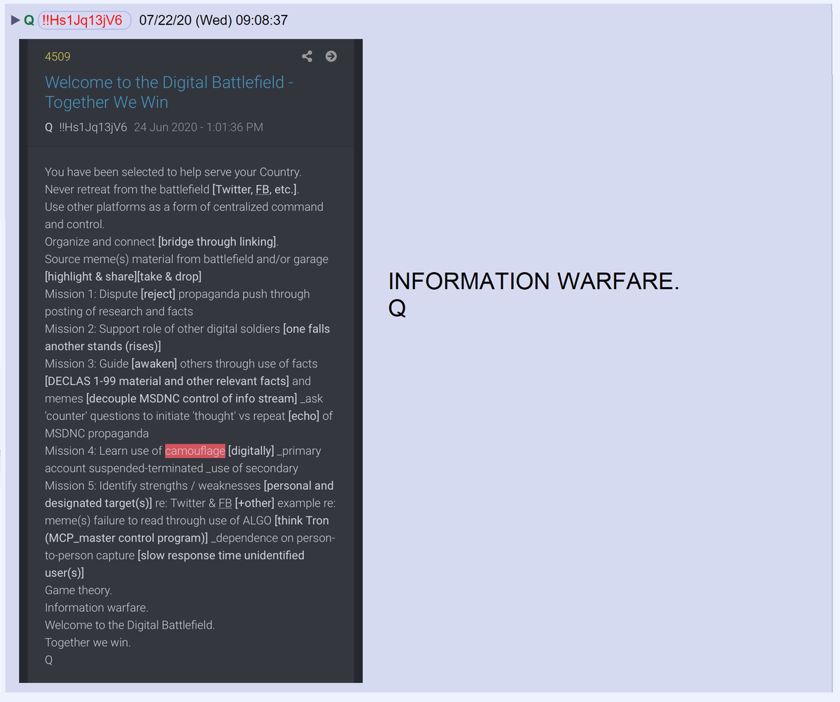 8) on June 24th, Q suggested tactics that can be used in the information war we're engaged in. One tactic is learning how to camouflage yourself on social media and creating replacement accounts when you get suspended.