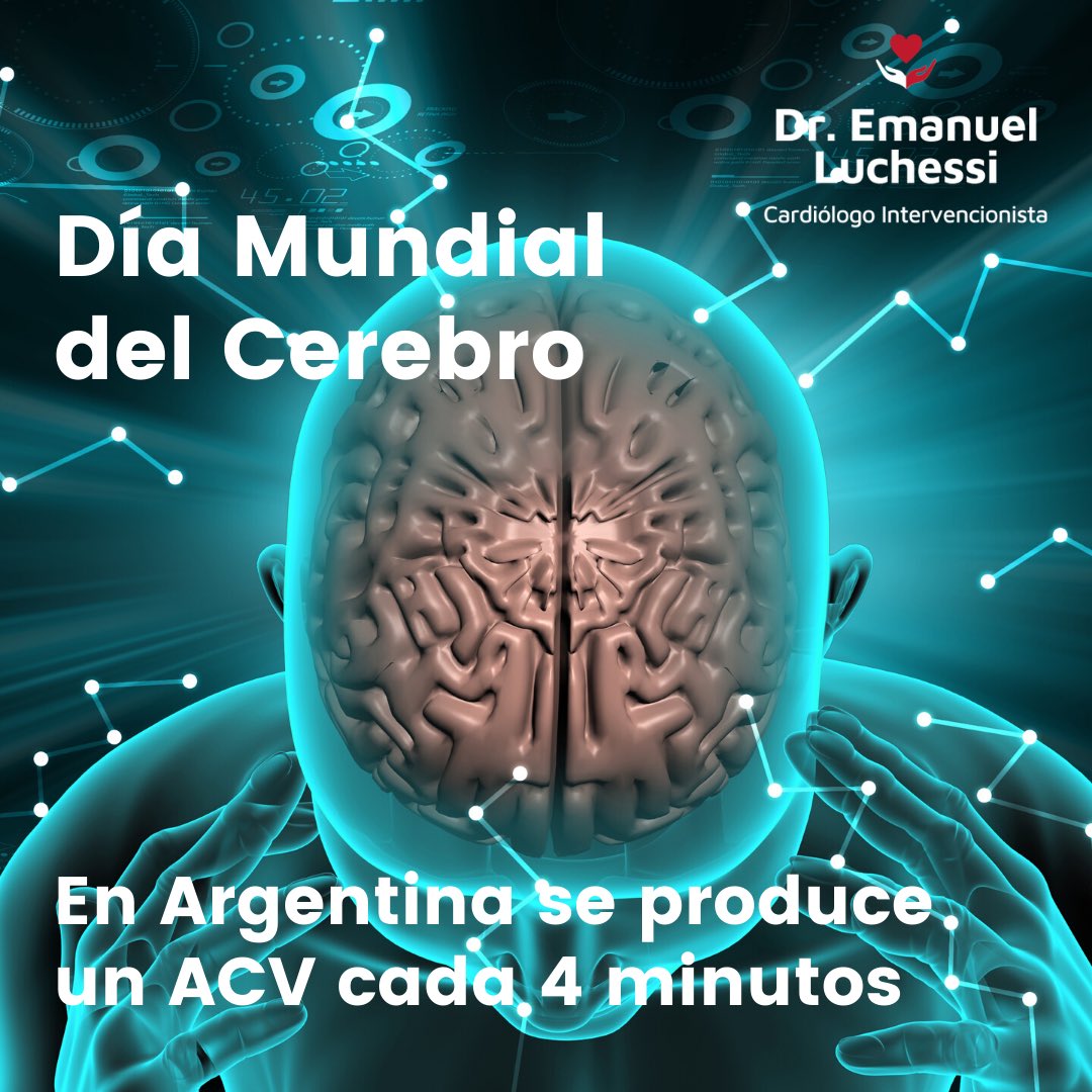 EmanuelLuchessi's tweet photo. Día Mundial del Cerebro. Nos preocupan los ACV que se producen cuando el suministro de sangre a una parte del cerebro se interrumpe o reduce, lo que impide que el tejido cerebral reciba oxígeno y nutrientes. Las células cerebrales comienzan a morir en minutos. https://t.co/5tqb51NhFs