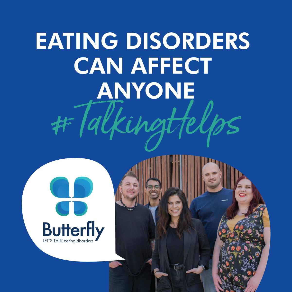 Bfoundation's tweet photo. Today we launch our #TalkingHelps campaign that encourages the 1M Australians living with an #eatingdisorder to get support, especially those who may be discriminated against due to their gender, sexual orientation or cultural background. Find out more: https://t.co/40nrOtyQkf 🦋 https://t.co/xEKMpmgVGs