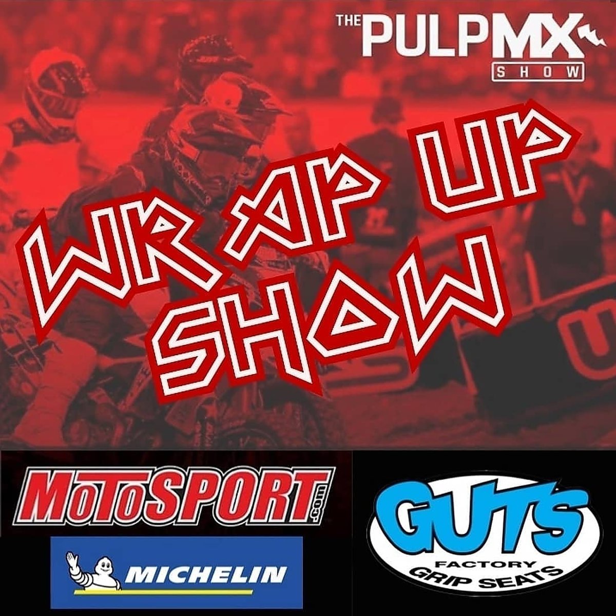 Bumping <a href="/pulpmx/">Steve Matthes</a> Wrap Up Show to tomorrow. <a href="/JustinStarling_/">Justin Starling</a> is tied up with his dirt bike. Haha!