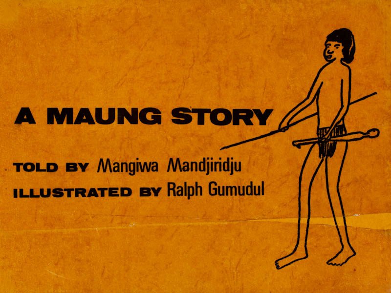 LAAL_bot's tweet photo. Check out another interesting item from the @living_archive! A Maung story / told by Mangiwa Mandjiurdju ; illustrated by Ralph Gumudul (1970-1979): https://t.co/aX8yPPu6ru https://t.co/p8tQyf2ova