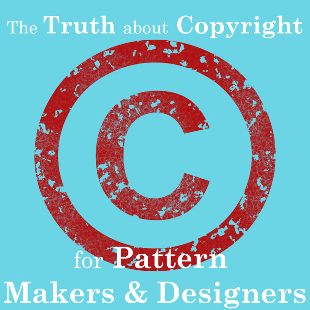 Get the low down on pattern copyright in the USA. Creators and Designers, discover what copyrighting your patterns does and doesn't do for you. #copyright #knittingpatterncopyright #crochetpatterncopyright #sewingpatterncopyright #visualartscopyright bakingoutsidethebox.com/the-truth-abou…