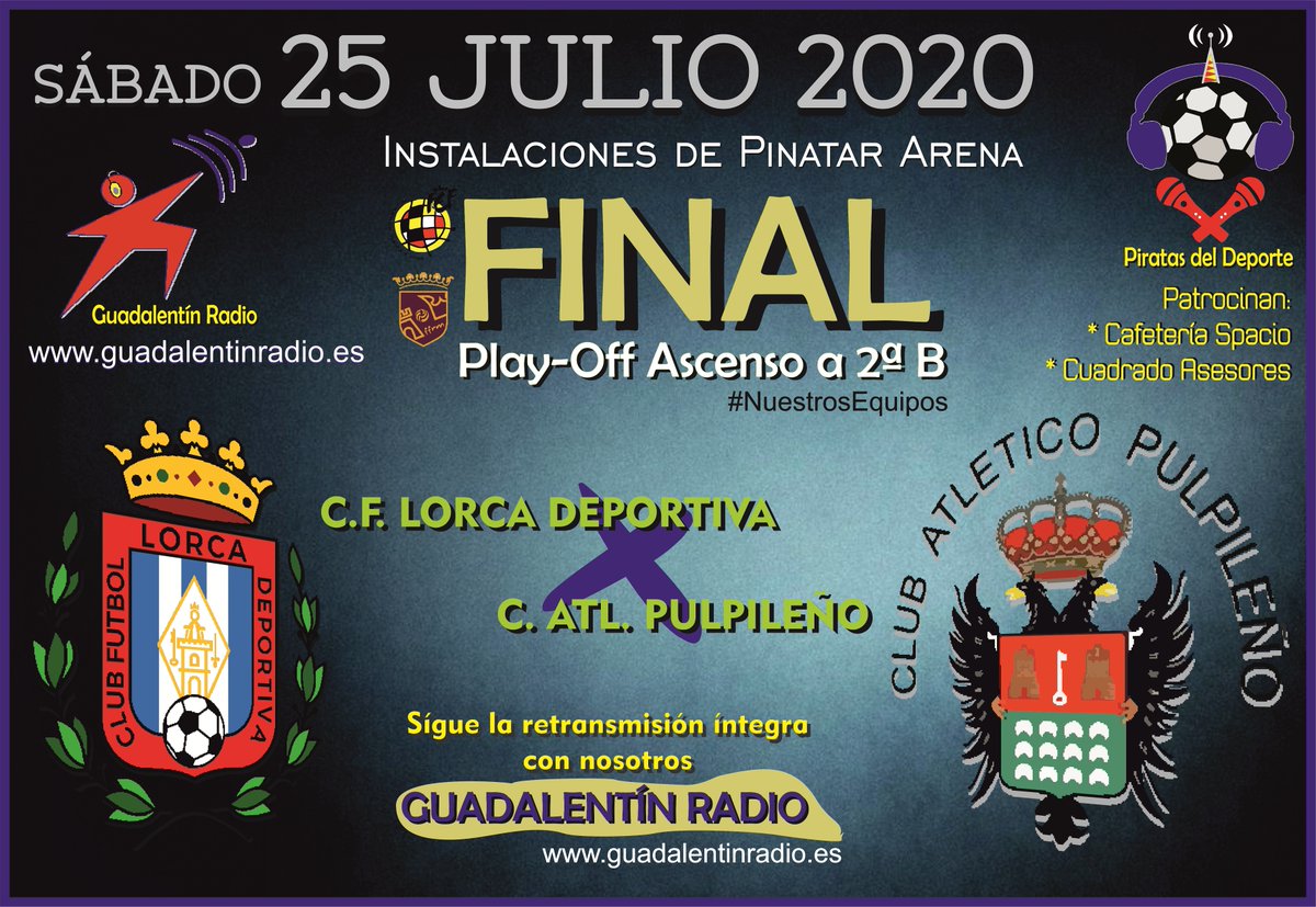 ⚽️ FÚTBOL - EN DIRECTO
📻 guadalentinradio.es
#PlayOff <a href="/treceraG13/">Trecera.com ⚽️</a>
<a href="/ffrm_es/">FFRM</a> 

A 90 minutos de un sueño.

GRAN FINAL

25JUL - 21h
⭐ <a href="/lorcadeportiva/">Lorca Deportiva</a>
⭐ <a href="/pulpileatletico/">Club Atco Pulpileño</a>

Vive con nosotros la pasión de nuestros equipos.

Patrocinan:
☑️ #CafeSpacio
☑️ #CuadradoAsesores

#TuRadio