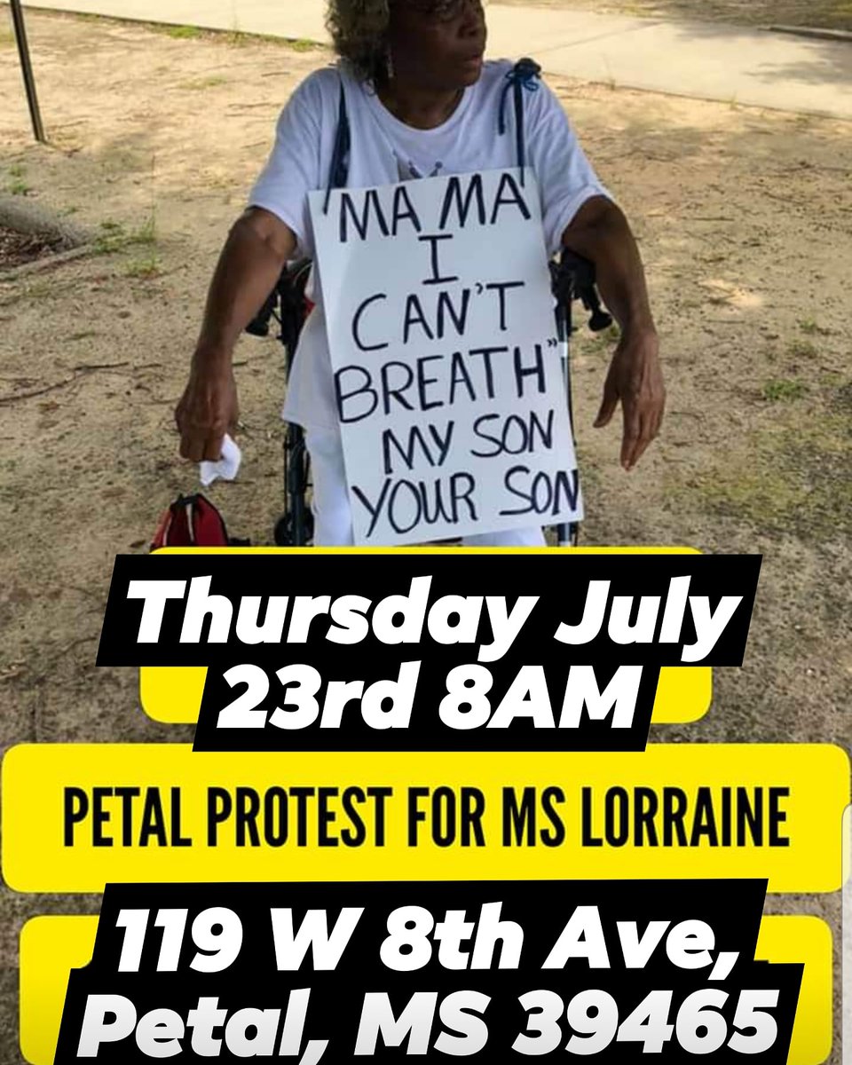 BLivesMatterMS's tweet photo. 🗣️CALL TO ACTION!🚨
🚨WHEN: THURSDAY JULY 23RD 8:00AM
🚨WHERE: PETAL CITY HALL 119 W 8th Ave, Petal, MS 39465
🚨 WHO: ANYONE WHO SUPPORTS MS. LORRAINE
#blm #blacklivesmatter #georgefloyd #protest #justice
#racism #nojusticenopeace #icantbreath #policebrutality @wkamaubell 🗣️ https://t.co/j04OpnJgcF