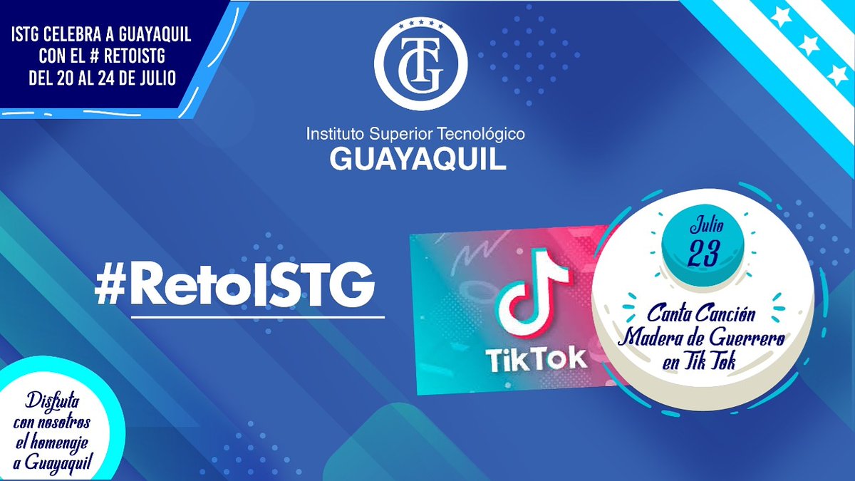 istg_ec's tweet photo. Mañana 23 de julio, nuestro #RetoISTG: canta  la canción Madera de Guerrero en TikTok, luego etiquétanos. #SomosISTG #ISTGCelebraAGuayaquil https://t.co/9CRNIfCSzX