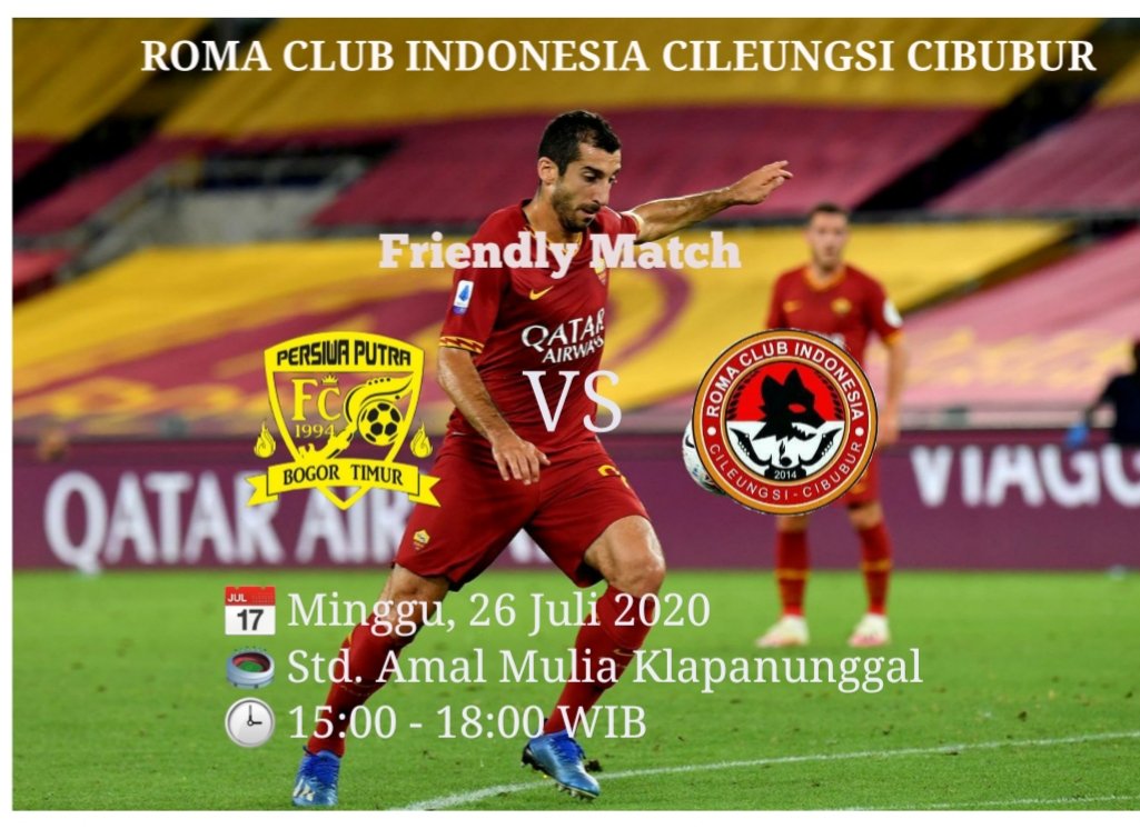 RciCileungsi's tweet photo. Football is back!!!
Football RCI Cileungsi Cibubur

📆 Minggu, 26 Juli 2020
🏟️ Std. Amal Mulia Klapanunggal
⌚ 15:00 - 18:00 WIB
👕  Jersey RCICC ke-4  / jersey away Roma (putih)
📱 Cp 083820119811 (Ponco)

#Grazie ROMA
#Grazie RCICC https://t.co/0UoqyH5NaK