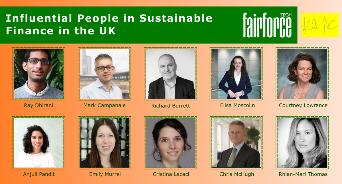 fairforcetech's tweet photo. With its global outreach and international outlook, the financial sector is currently best-positioned to change the world for the better 👍
Here the protagonists in #sustainable #finance in UK, selected by @Vjorela1, @frances71987971 and @esilfverskiold 👇
https://t.co/ba9N55iBlG https://t.co/zFRLcml0MY