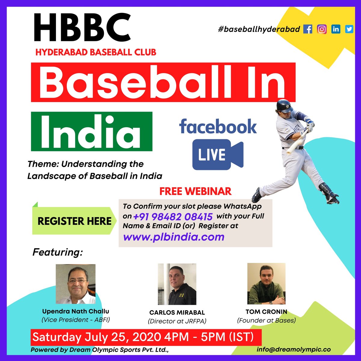 hydbaseball's tweet photo. For the first time in India, Hyderabad Baseball Club (HBBC) brings you "Baseball In India"  Facebook Live Webinar on 25th July from 4PM - 5PM. Register for the Event Send Your Full Name &amp; E-Mail ID to +91 98482 08415 (or) Register on https://t.co/VQXVsihwne https://t.co/v2bRpQ6Cjb