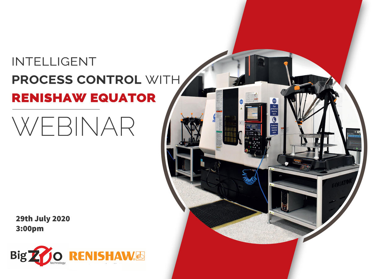 LlpBig's tweet photo. Upcoming Webinar for this month: Intelligent Process Control with Renishaw Equator on 29th July 2020 at 3 PM.

Register today for more details: https://t.co/OvbbdAm5xl

#Webinar #Renishaw #RenishawEquator #BigZeroTechnology #Metrology #OpticalMetrology https://t.co/Pkw9afki78