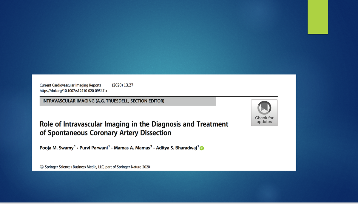 Our paper on 'Role of intravascular imaging in diagnosis and treatment SCAD'
rdcu.be/b5zAV
Great collaborating with @mmamas1973 , @purviparwani and @adityadoc1. Thank you, @agtruesdell for the opportunity!
#cardiotwitter #Imagefirst #SCAD #ACCFIT #AHAFIT #FOAMed 
1/8: