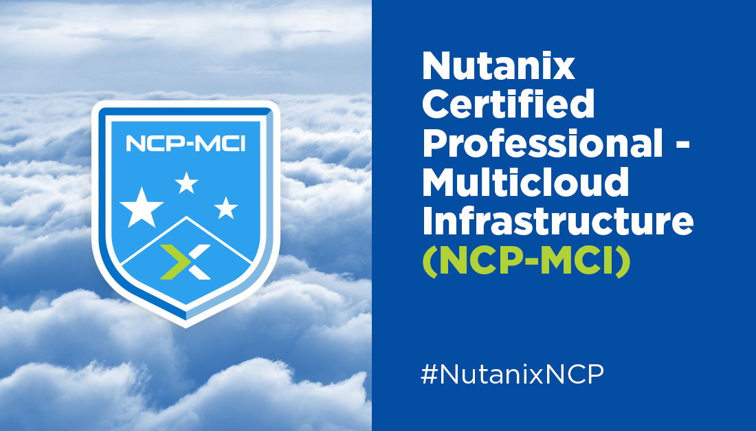 nutanix's tweet photo. 🚨 NCP 5.15 is here... And it has a new name! Introducing: Nutanix Certified Professional - Multicloud Infrastructure (NCP-MCI). This is still the same NCP certification you know and love, but with a different name! Read more about the changes here: https://t.co/5mHT8Eej4w https://t.co/Xo7uUH9KsY