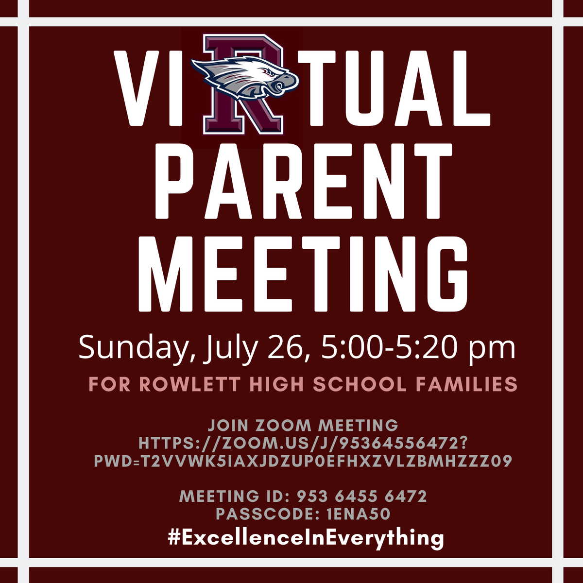 Join Mrs. Blakey for a Virtual Parent Meeting Sunday, July 26 at 5:00 pm. To join the Zoom Meeting, click zoom.us/j/95364556472?… and use the meeting ID: 953 6455 6472 and passcode: 1Ena50