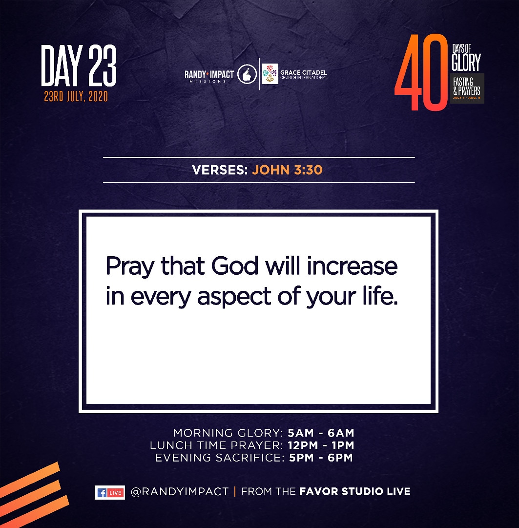 gccworldwide_'s tweet photo. 40 Days Of Glory | Day 23

John 3:30
He must increase, but I must decrease.”

PRAYER
Pray that God will increase in every aspect of your life.

#40DaysOfGlory
#BuildToLast https://t.co/JMhK15WSEY