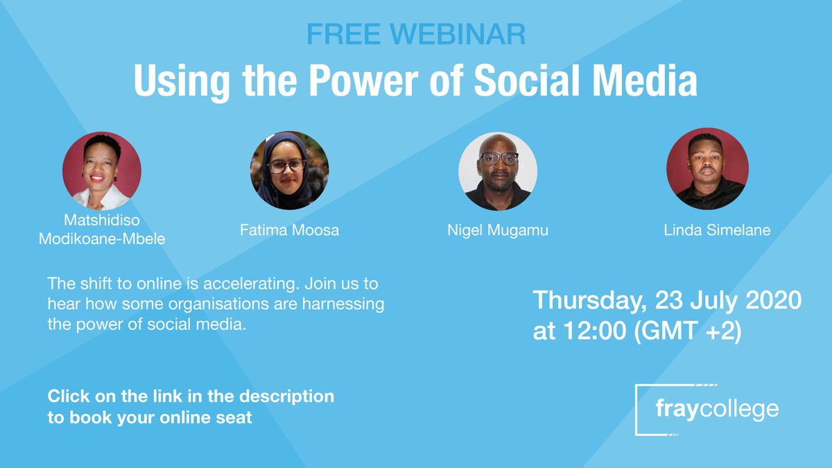 frayintermedia's tweet photo. Webinar alert!
 
@fraycollege will host @SirNige (@263Chat), @fatimamoosa17  @MbeleTshidi &amp; Linda Simelane (@Kwambele) for an insightful conversation on leveraging the power of social media at 12 PM CAT today. Register here: https://t.co/PSn5rSqayt https://t.co/yU7AtGq09I