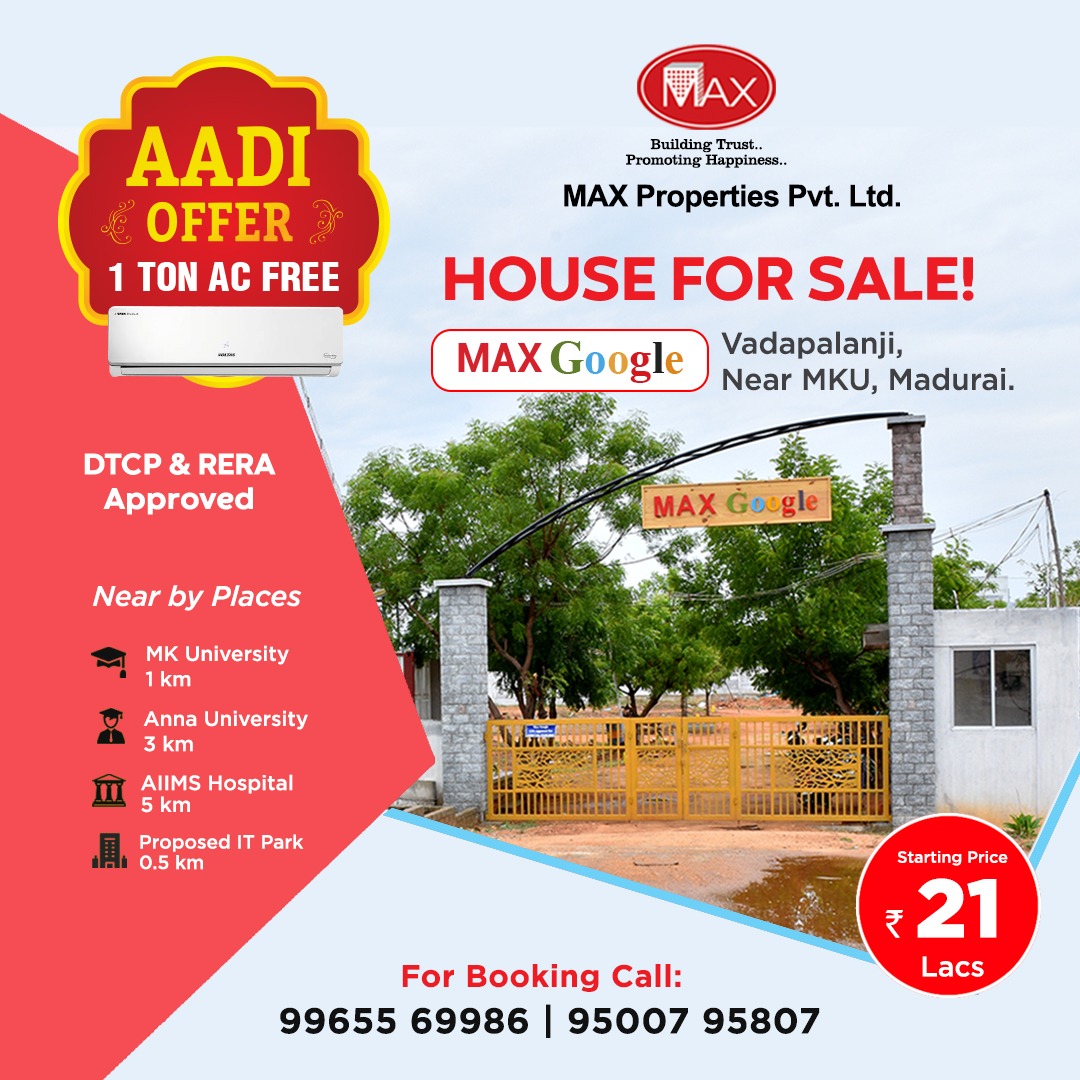 MaxMadurai's tweet photo. The season of Aadi is upon us and Max properties are here to make it special with exclusive gifts. Get 1 Ton AC Absolutely FREE on buying MAX Google in Vadanpalanji starting at just 21Lacs with DTCP &amp; RERA approved. Hurry! Book today!!.
#Maxproperties #MaxGoogle https://t.co/aoXs5qQkau