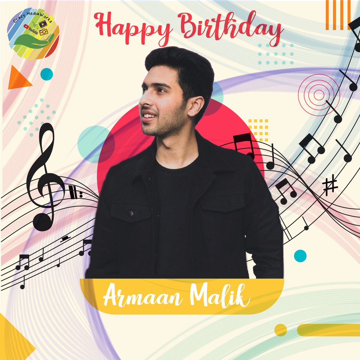 CrazyMediaWorks's tweet photo. Happy Birthday Armaan Malik.
#art #creative #design #socialmediamarketing https://t.co/y7C4O76l72