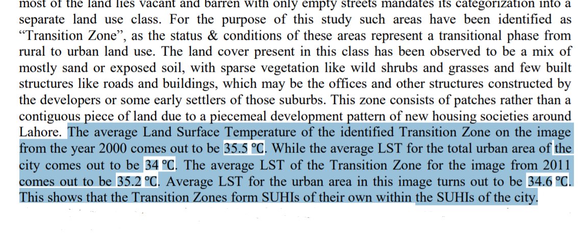 The "Transition phase" is particularly troubling, because much like built-up areas (high heat absorption+storage), the conversion of land into Vacant plots and roads, waiting for Houses to be built, results in a high temperatures. Remember the empty new DHAs and Bahria phases...