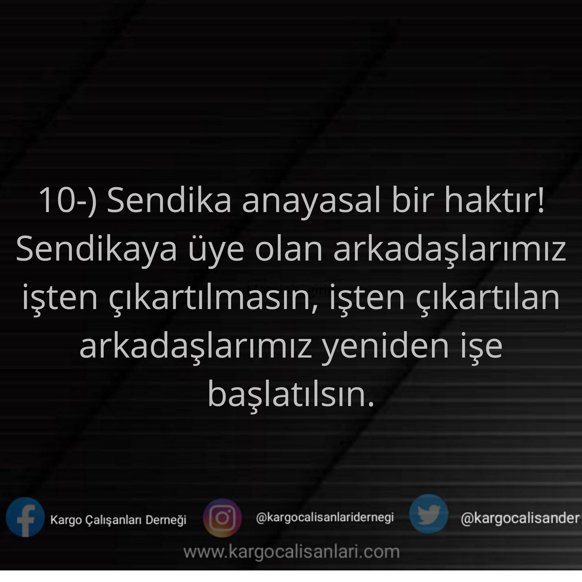 kargocalisander's tweet photo. 10-) Sendika anayasal bir haktır! Sendikaya üye olan arkadaşlarımız işten çıkartılmasın, işten çıkartılan arkadaşlarımız yeniden işe başlatılsın.
..
.
#kargo #kargoçalışanlarıderneği #işçi #işçihakları #kurye #sendika #disk #SendikaOrg #araskargo #yurticikargo #mngkargo #pttkargo https://t.co/rxmX4gHj4N