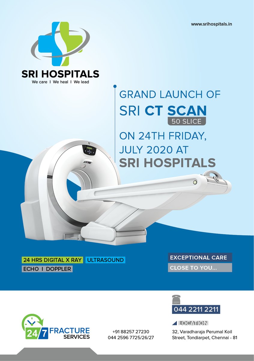 SriHospitals's tweet photo. Grand Launch of SRI CT SCAN - 50 Slice, on 24th Friday, July 2020 at Sri Hospitals
Location: 32, Varadharaja Perumal Koil Street, Tondiarpet, Chennai - 81
Contact: 044 2211 2211
#SriHospitals #SRICTSCAN #CTSCAN #50Slice @seleneparekhmd https://t.co/5PTg8CfFNa