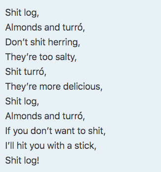Here's my favourite part. Whilst hitting the log - which has been lovingly cared for for weeks, they also sing El Canço del tió (The song of the log). This is the English translation, and it is WILD: