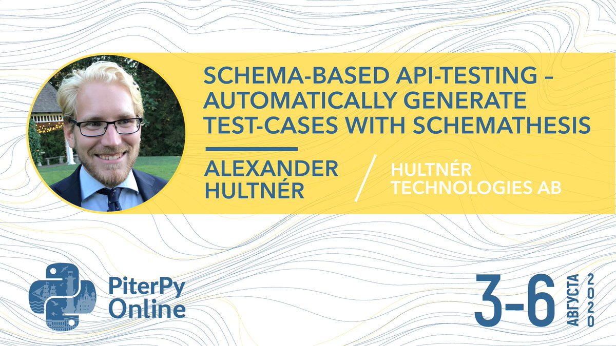 PiterPy's tweet image. 🗓 3-6 августа 2020 / PiterPy Online
Спикер: 👤 Alexander Hultnér / Hultnér Technologies AB / Sweden. Gothenburg
Тема: 📋 Schema-based API-Testing – Automatically generate test-cases with schemathesis
#PiterPy
