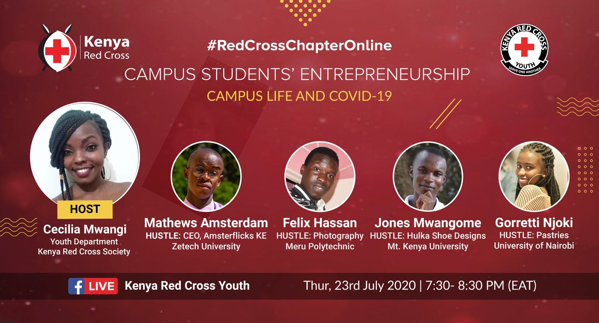 RedCrossYouthKE's tweet photo. We are happy to bring back the conversation on Youth & Entrepreneurship! Campus students have been striving hard to hustle to support themselves and their families. This are some of those amazing youth!
Thursday 23rd July 2020 at 7:30PM EAT LIVE!
#RedCrossChapterOnline https://t.co/dvyN3weKbo