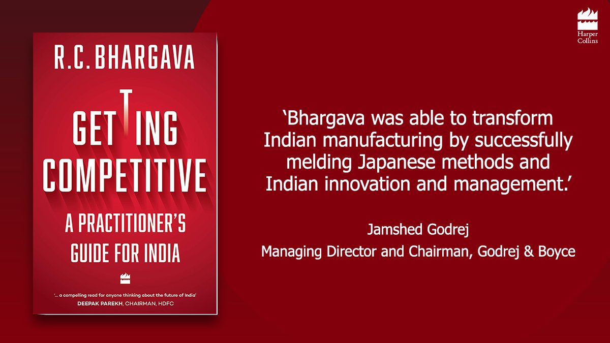 HarperCollinsIN's tweet image. R.C. Bhargava shares his unique experience that facilitates &amp;amp; promotes competitiveness to scale up the economical growth of our nation. #GettingCompetitive brings the promise of developing a just &amp;amp; an equitable society through competitiveness. Order now: amzn.to/3ggr5v5